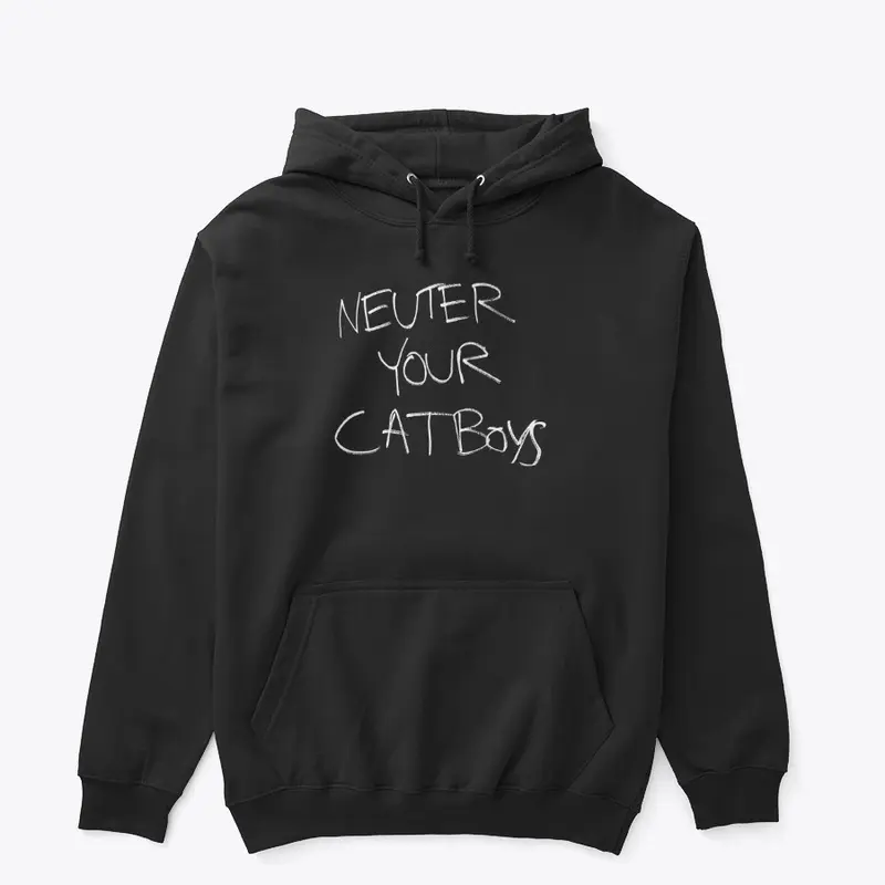 📦 NEUTER YOUR CATBOYS 📦